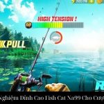 Trải Nghiệm Đỉnh Cao Fish Cat Na99 Cho Cược Thủ