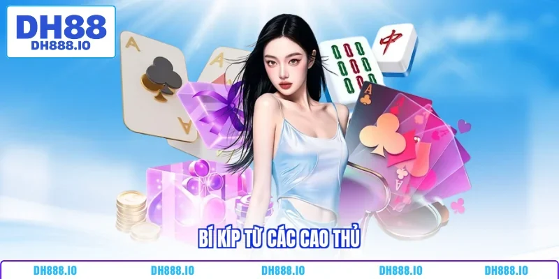 Bí kíp từ các cao thủBí kíp từ các cao thủ